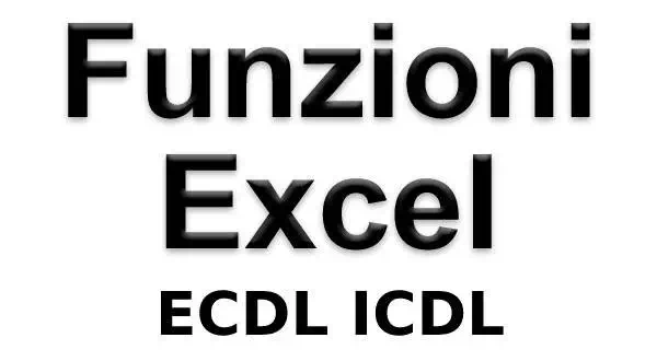 ECDL ICDL funzioni Excel