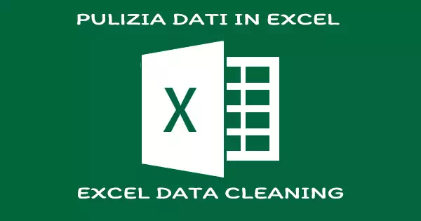 Excel Data cleaning | Pulizia dei dati in Excel
