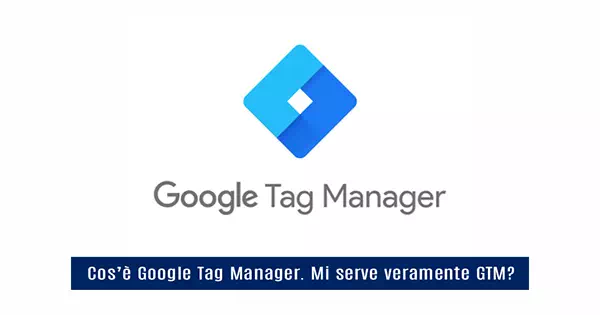 Google Tag Manager - GTM